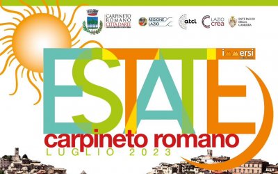 ESTATE A CARPINETO ROMANO - Calendario degli eventi culturali - Luglio 2023